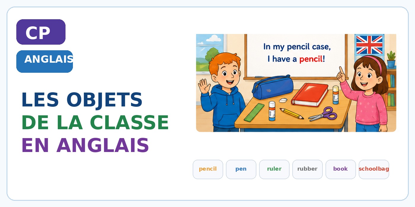 Des élèves de CP découvrent les objets de la classe en anglais.