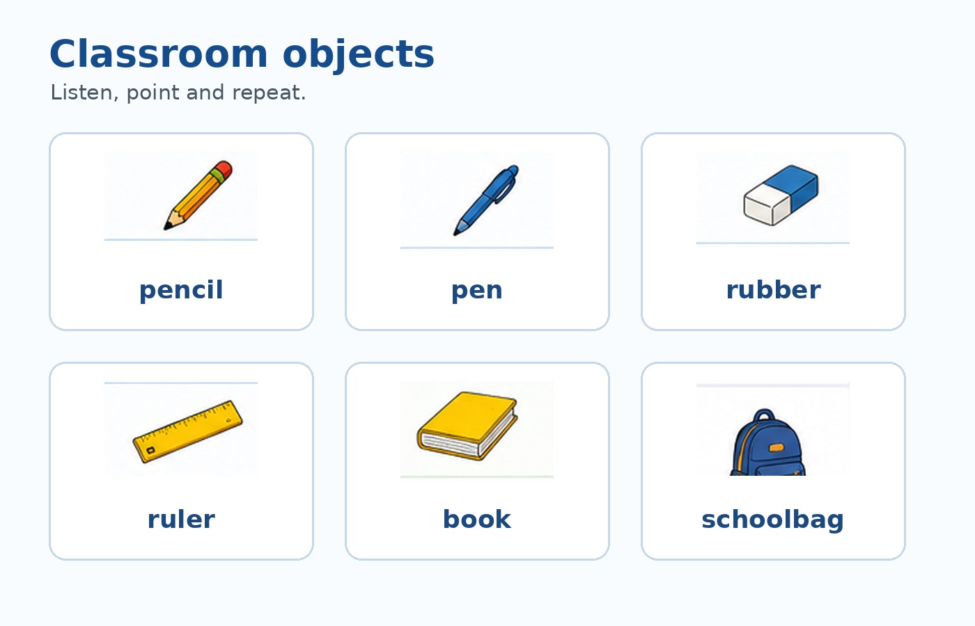 Pencil, pen, ruler, rubber, book et schoolbag.